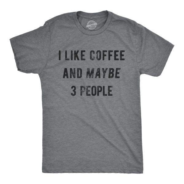 coffee t-shirt, snarky t-shirt,